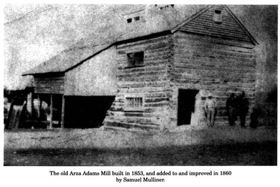 Arza Adams Mill built in 1853 